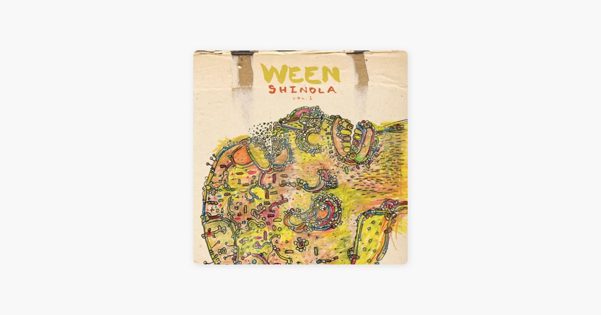 Shinola, Vol. 1 - Album by Ween - Apple Music