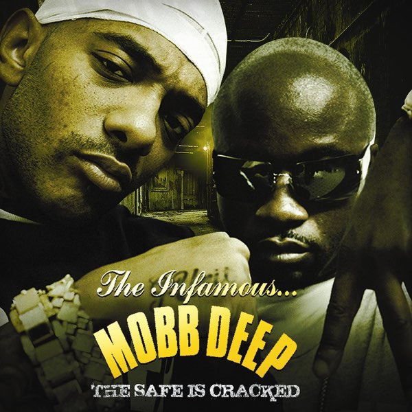 The Safe Is Cracked - Album by Mobb Deep - Apple Music