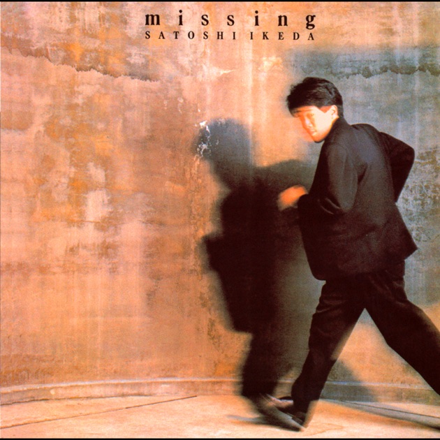 missing - 池田聡のアルバム - Apple Music