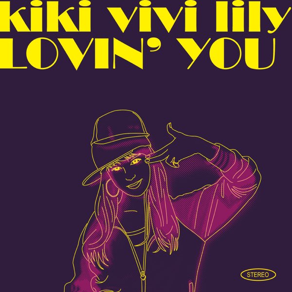 LOVIN' YOU - EP - kiki vivi lilyのアルバム - Apple Music