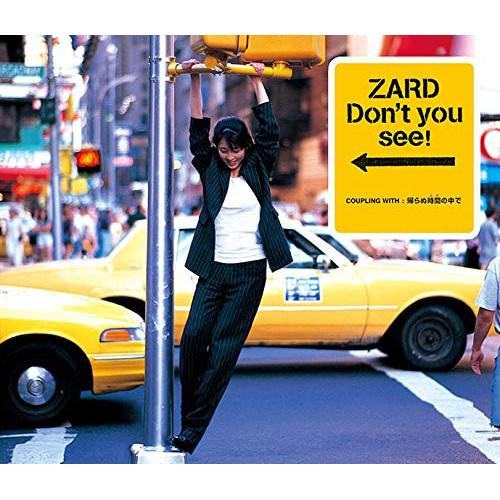 CD/ZARD/Don't you see! : MONO玉光堂 - 通販 - Yahoo!ショッピング
