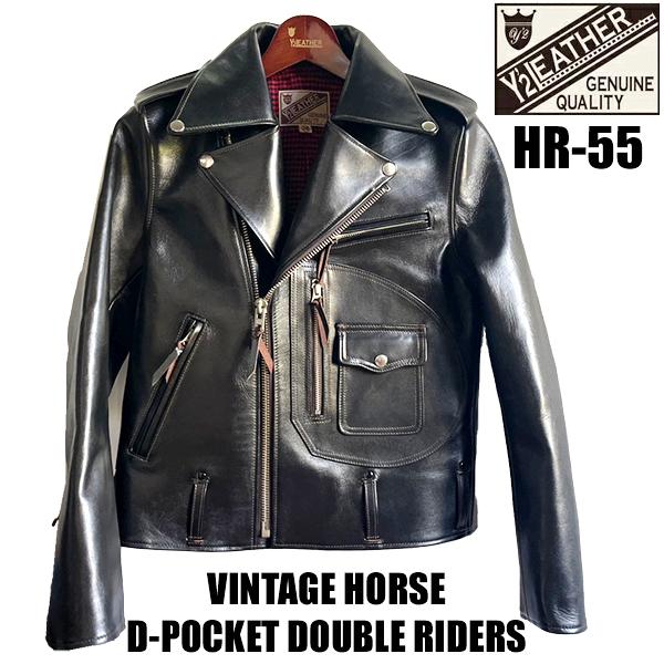 Y'2 LEATHER ワイツーレザー ダブル ライダース HR-55 VINTAGE HORSE D