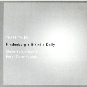 スリーテイルズ/スティーヴライヒシナジーヴォーカルズブラッドリー