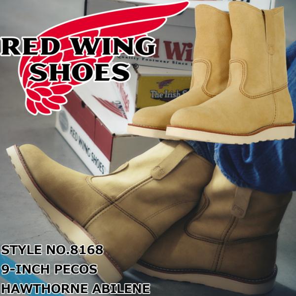 レッドウィング ペコス RED WING 8168 Hawthorne Abilene 9-INCH PECOS