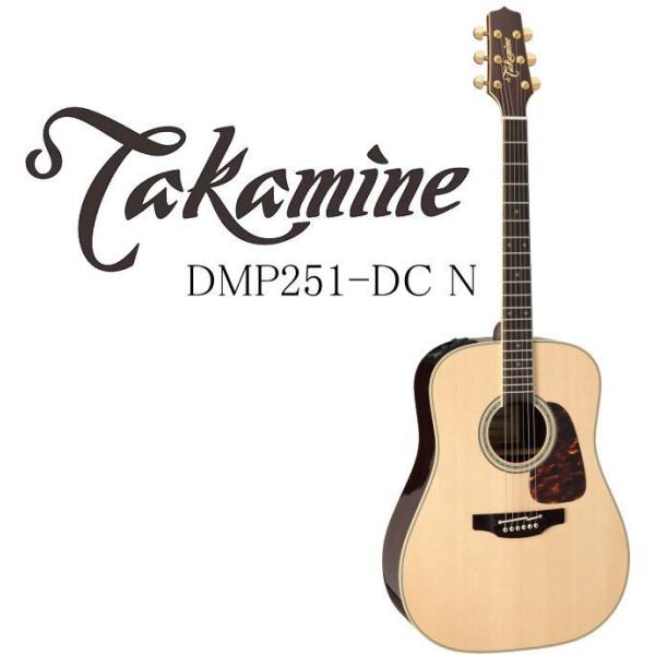 Takamine [※お取り寄せ商品] Takamine DMP251-DC N タカミネ エレアコ