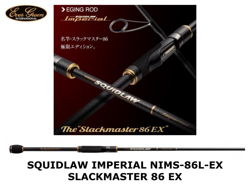 Evergreen Squidlaw Imperial NIMS-86L-EX Slackmaster 86 EX – JDM