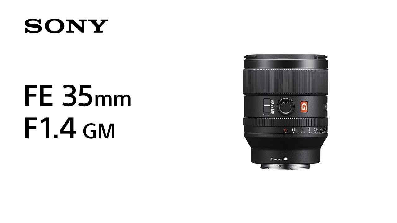 Sony FE 35mm F/1.4 GM Hands On And Comparisons