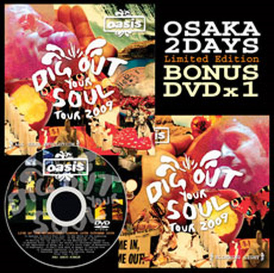 オアシス / 2009年3月24日/25日 インテック大阪 2DAYS公演