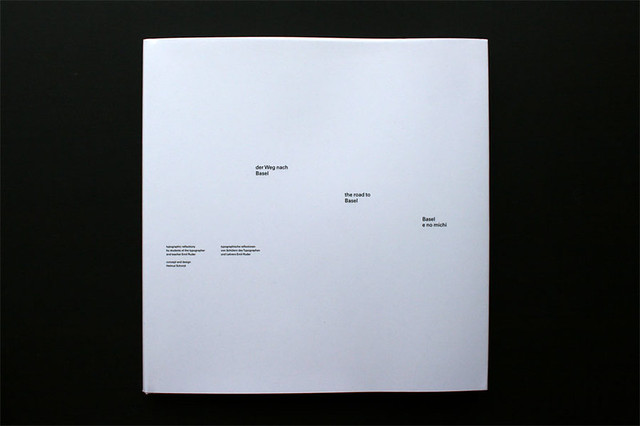 The Road to Basel | The Road to Basel by Helmut Schmid Typog… | Flickr