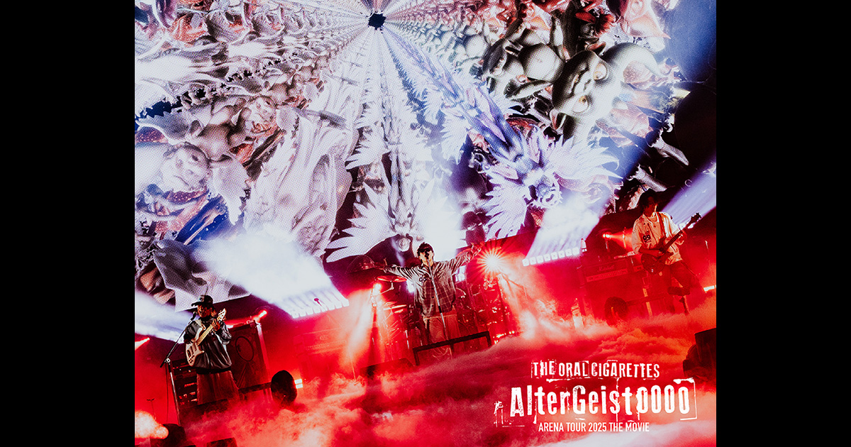 THE ORAL CIGARETTES「AlterGeist0000 ARENA TOUR 2025」THE MOVIE｜10