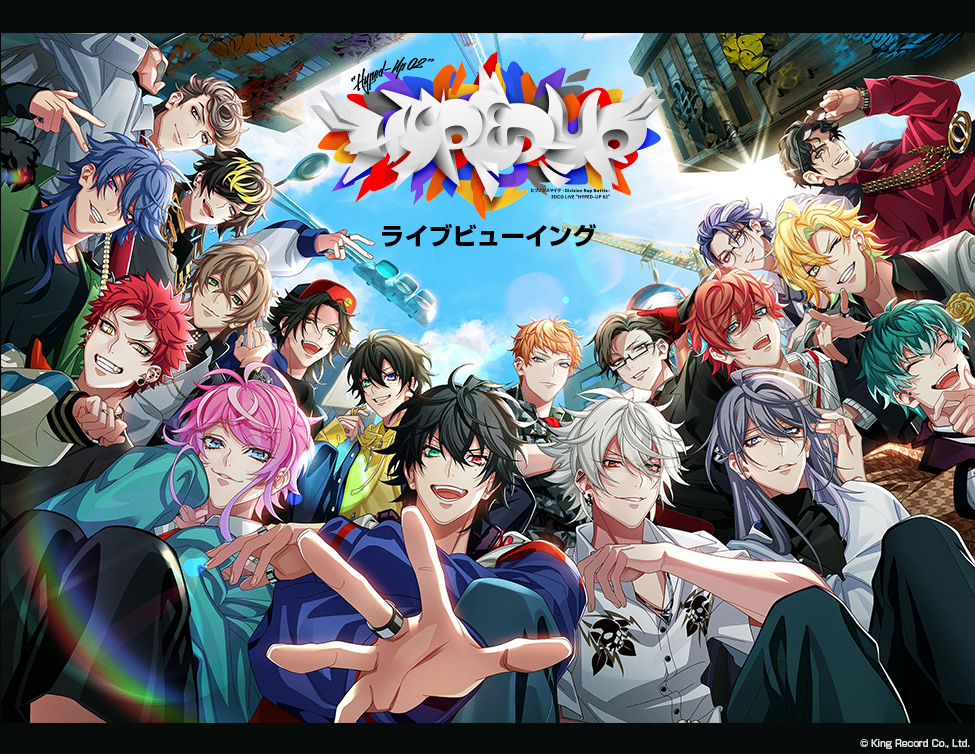 ヒプノシスマイク -Division Rap Battle- 3DCG LIVE “HYPED-UP 02