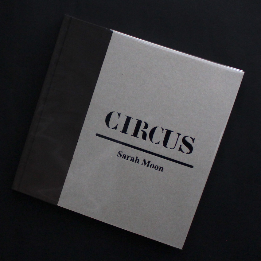 Circus - Sarah Moon