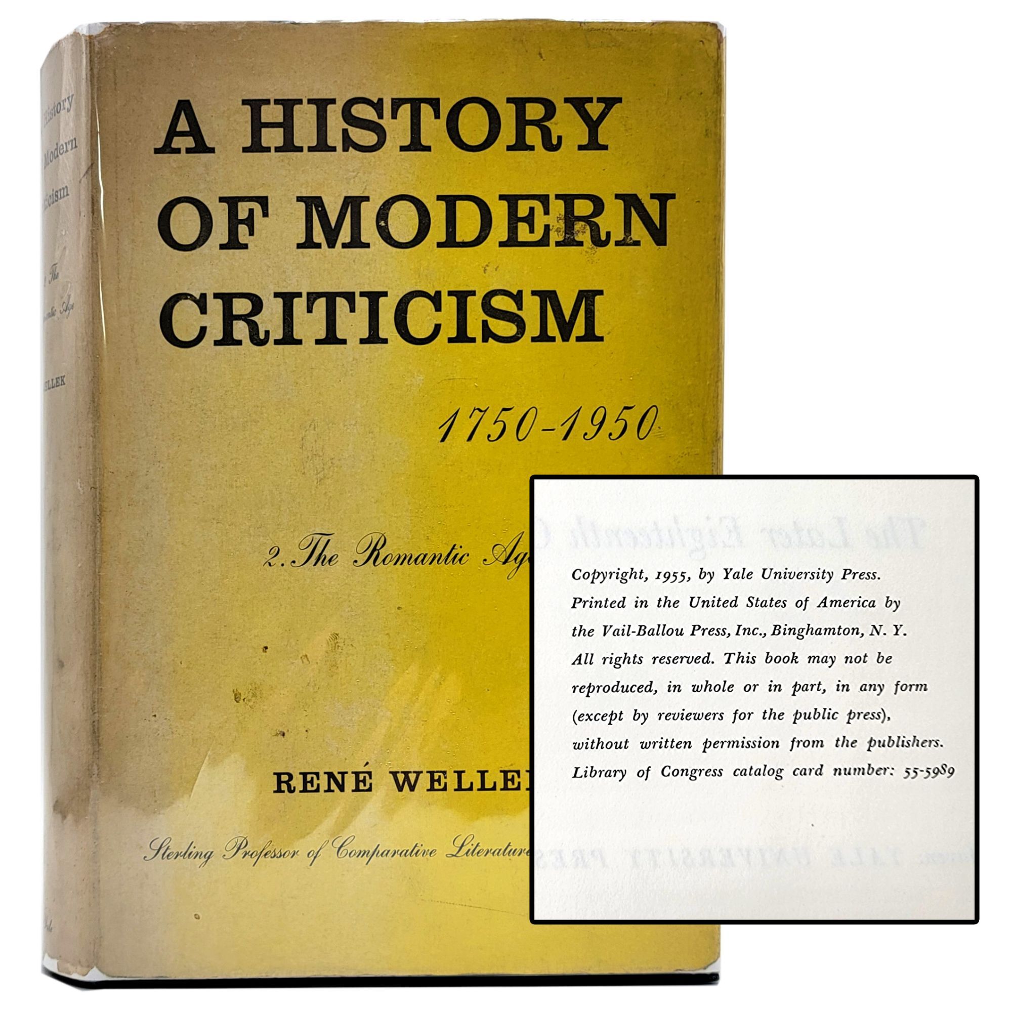 A History of Modern Criticism 1750-1950 : The Romantic Age | Rene