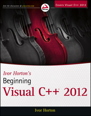 コンピュータ・IT Ivor Horton's Beginning Visual C++ 2010