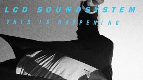 LCD Soundsystem: This Is Happening Album Review | Pitchfork