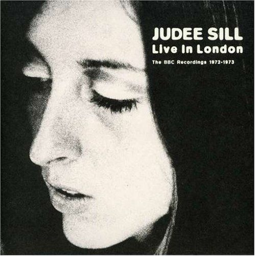 Judee Sill: Live in London: The BBC Recordings 1972-1973 Album