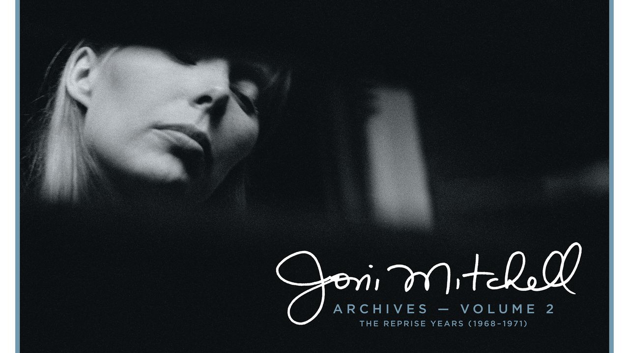 Joni Mitchell: Archives Volume 2: The Reprise Years (1968-1971
