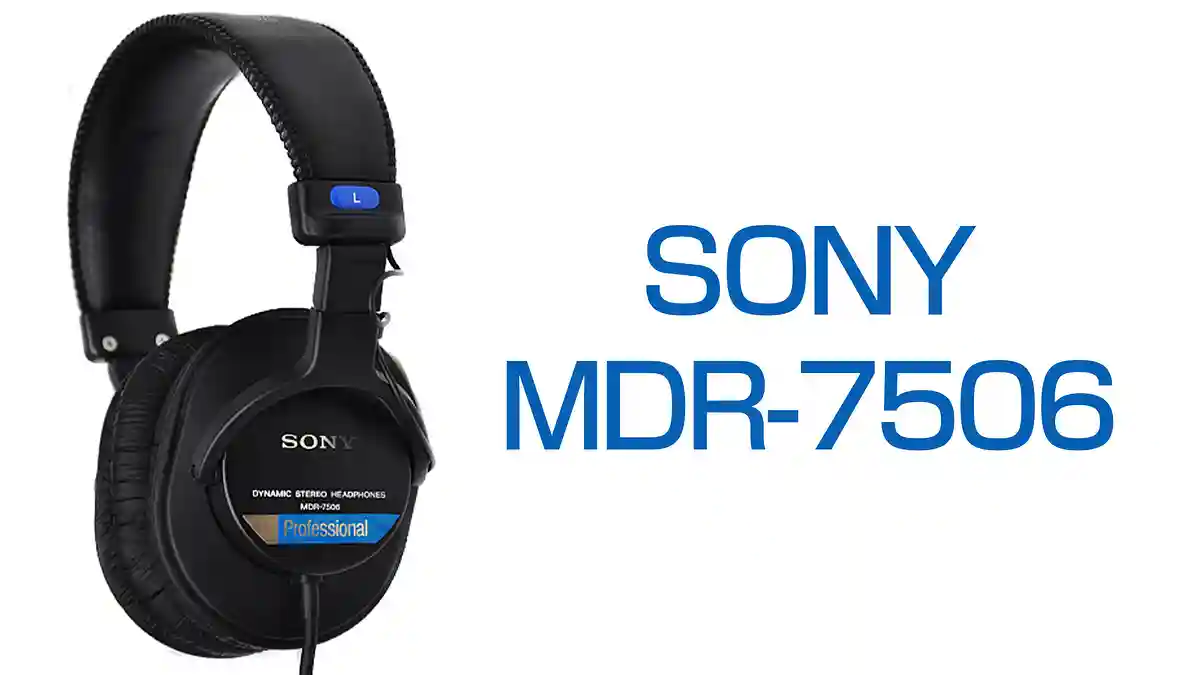 コストパフォーマンスに優れた定番のモニターヘッドホン SONY MDR-7506