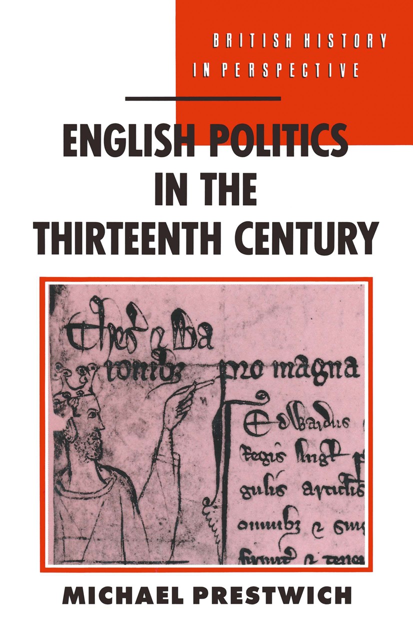 English Politics in the Thirteenth Century | Springer Nature Link