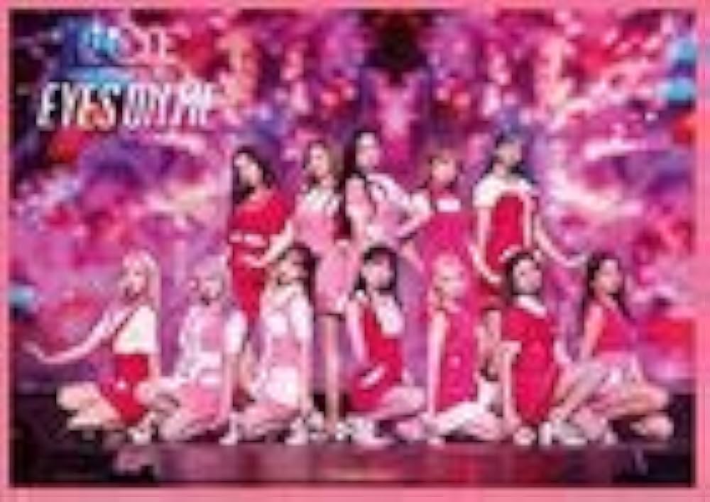 IZ*ONE - IZONE IZ*ONE 1st Concert In Japan [Eyes On Me] Tour Final