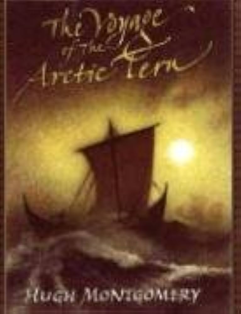 The Voyage of the Arctic Tern: Montgomery, Hugh, Poullis, Nick