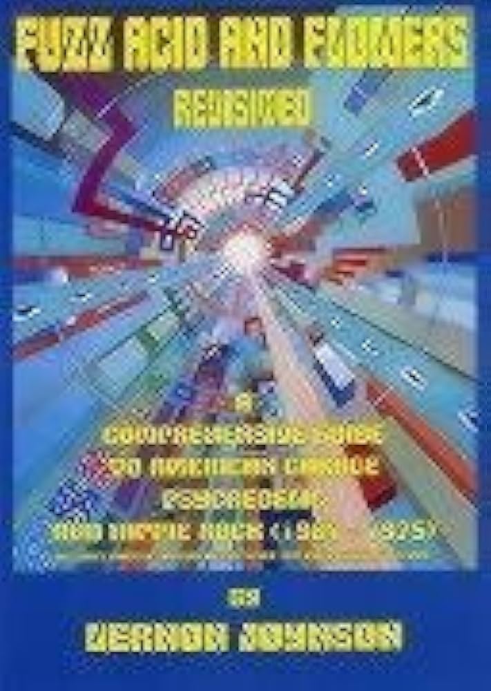 Fuzz Acid and Flowers Revisited: A Comprehensive Guide to American