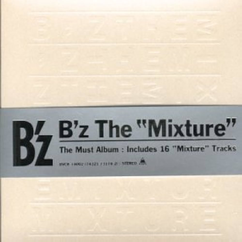 Amazon.co.jp: Mixture by B'z: ミュージック