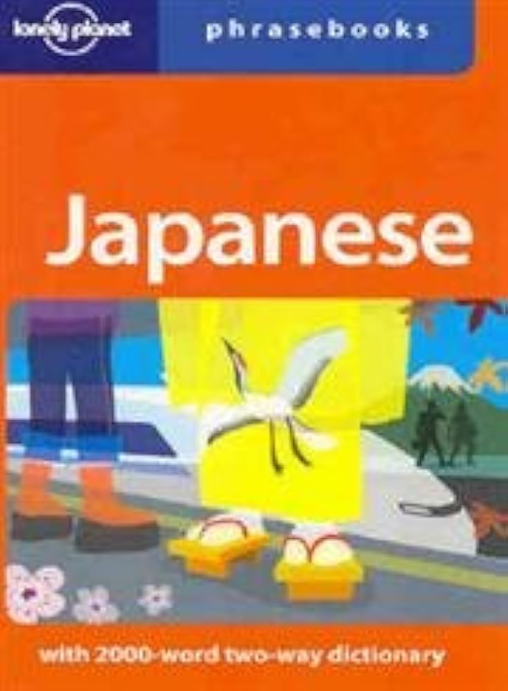 Japanese: Lonely Planet Phrasebook: Yoshi Abe, Lonely Planet