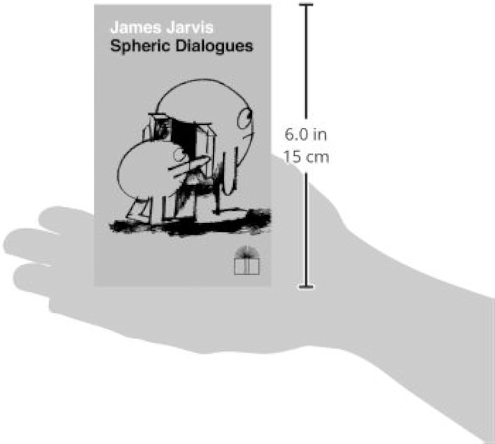 James Jarvis: Spheric Dialogues: Jarvis, James: 9783905999501