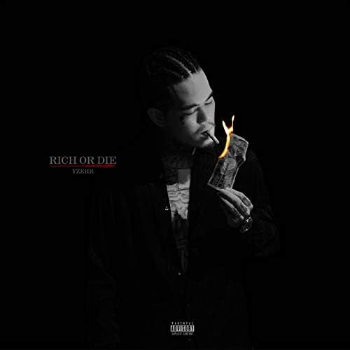 Amazon.co.jp: Rich or Die [Explicit] : YZERR: デジタルミュージック