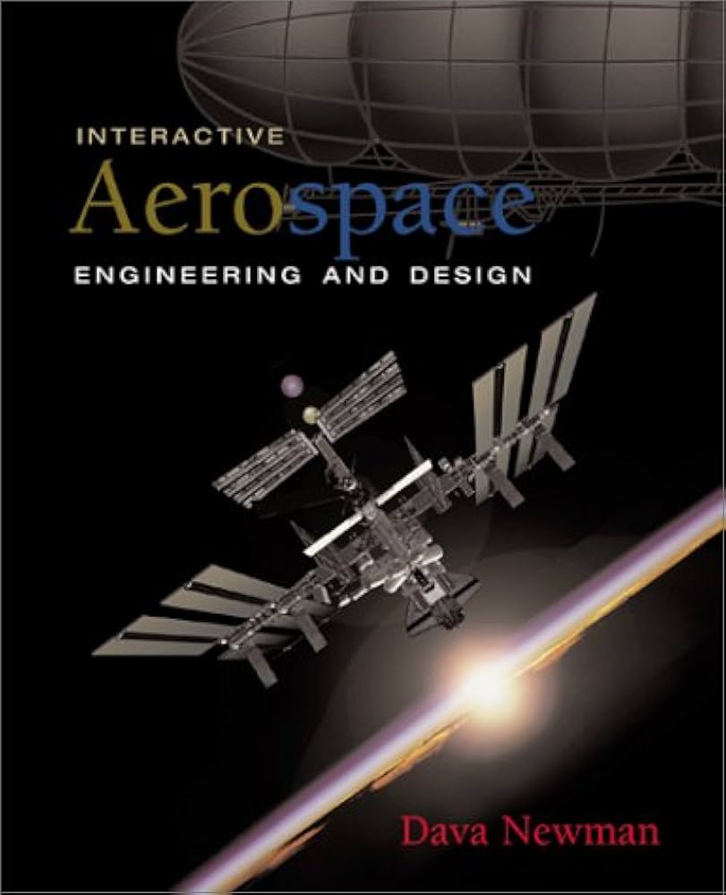 Interactive Aerospace Engineering and Design: Dava Newman