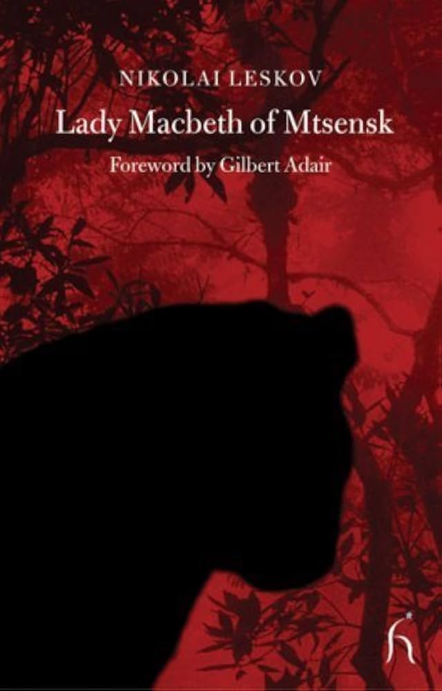 Lady Macbeth of Mtsensk (Hesperus Classics): Leskov, Nikolai