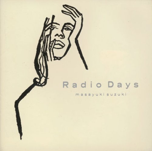 Amazon.co.jp: Radio Days - 鈴木雅之: ミュージック