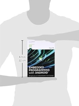 Embedded Programming With Android: Bringing Up an Android System