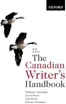 The Canadian Writer's Handbook: Messenger, William E., de Bruyn