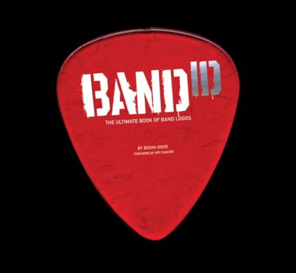 Band ID: The Ultimate Book of Band Logos: Oser, Bodhi, Chantry