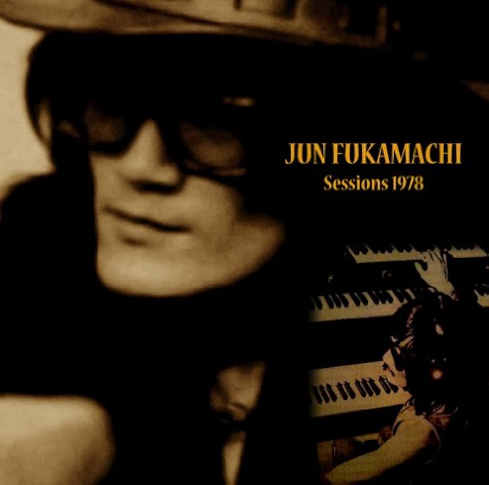 深町純, 深町純 - FUKAMACHI JUN SESSIONS 1978(SACD-HYBRID)(remaster
