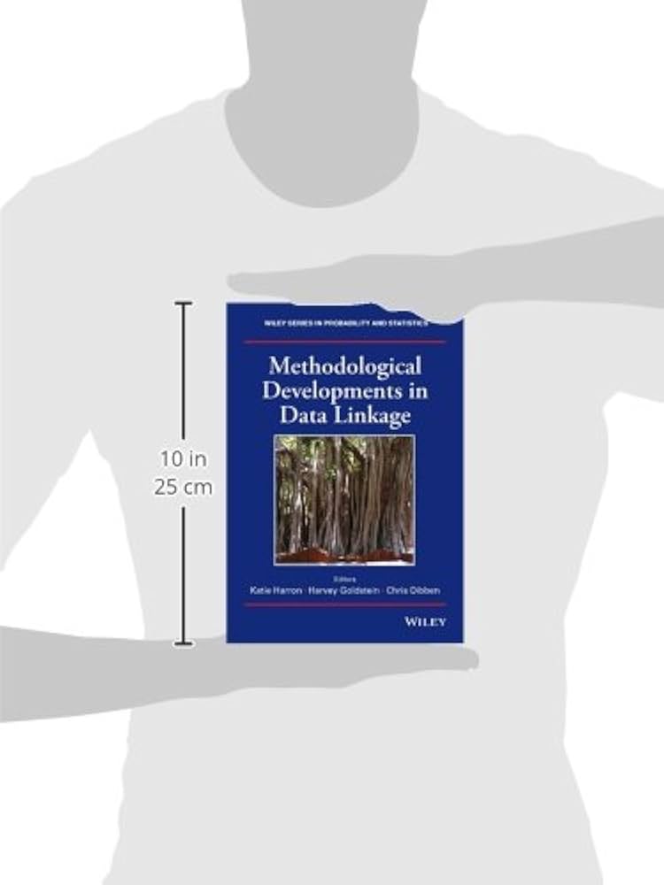 Amazon | Methodological Developments in Data Linkage (Wiley Series