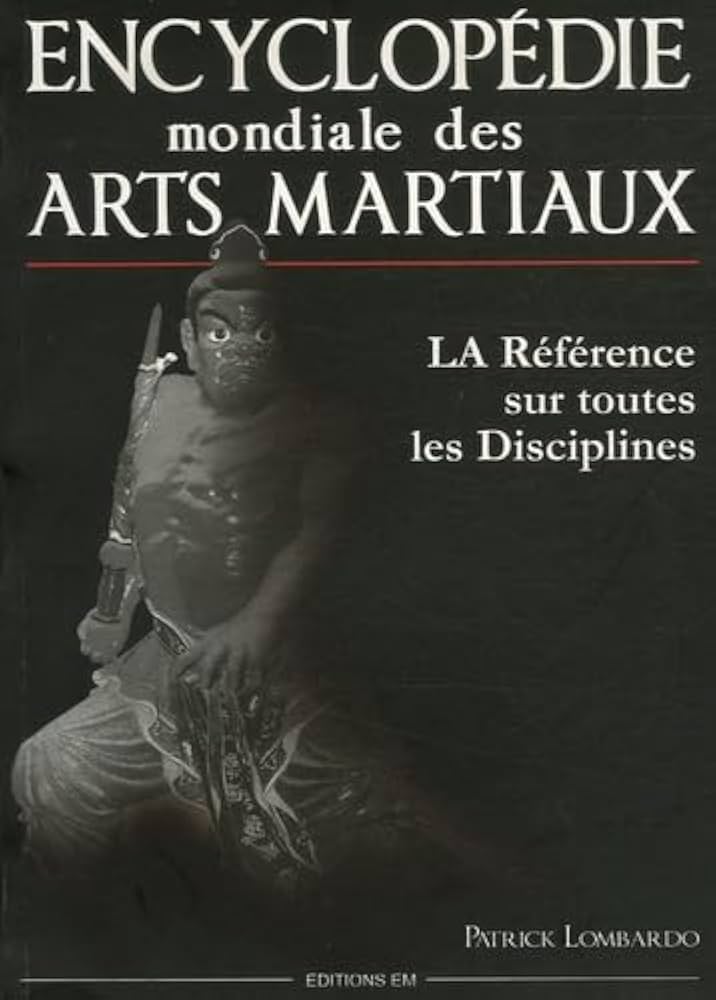 Encyclopédie Mondiale des Arts Martiaux : Lombardo, Patrick