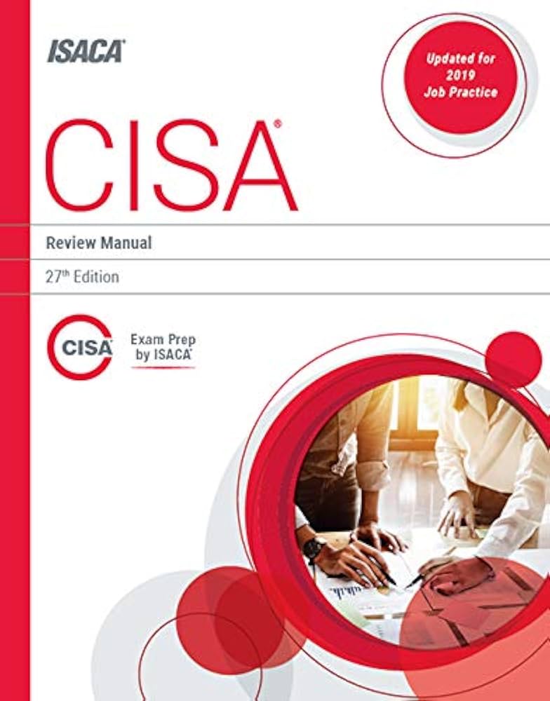 Amazon.com: CISA Review Manual, 27th Edition: 9781604207675: Isaca