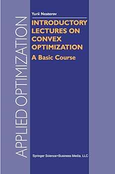Amazon.com: Introductory Lectures on Convex Optimization: A Basic