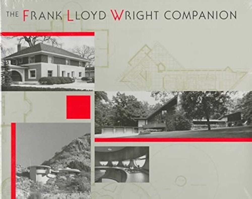 The Frank Lloyd Wright Companion by William Allin Storrer (1994-01