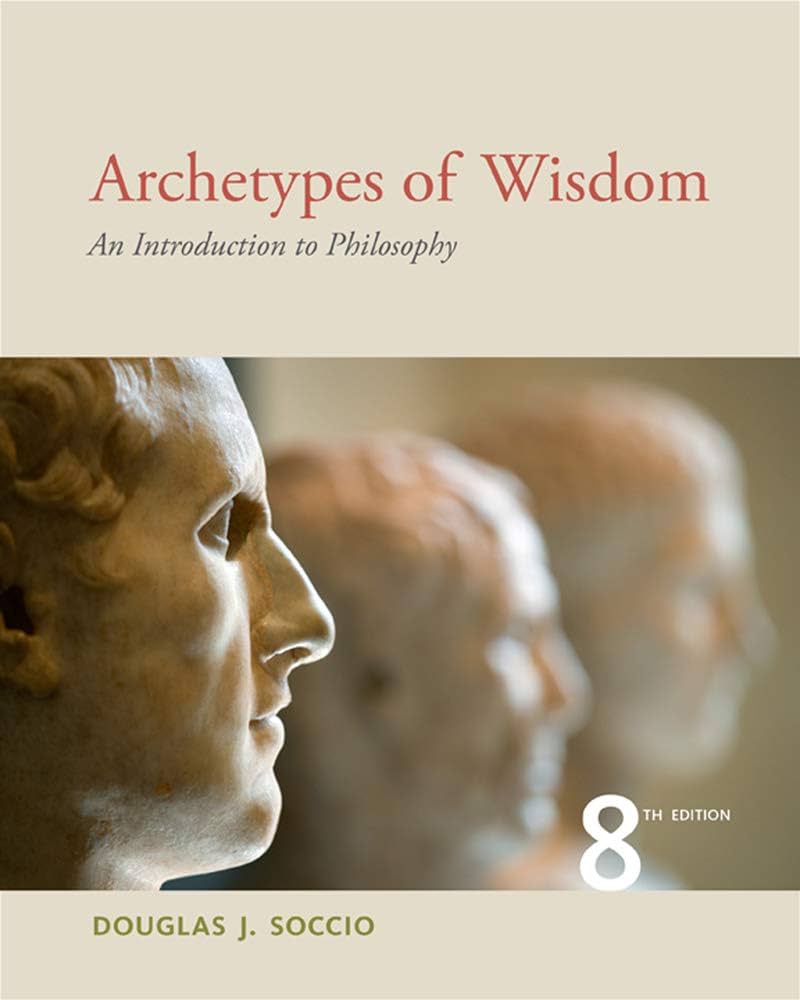 Amazon.com: Archetypes of Wisdom: An Introduction to Philosophy