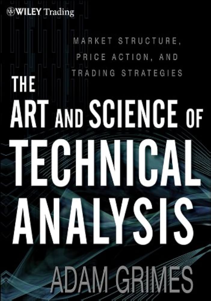 Amazon.com: The Art and Science of Technical Analysis: Market
