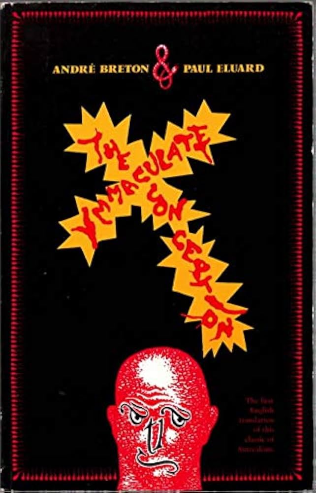 Immaculate Conception: Breton, Andre, Eluard, Paul: 9780947757229