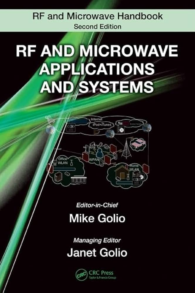 RF and Microwave Applications and Systems (The RF and Microwave