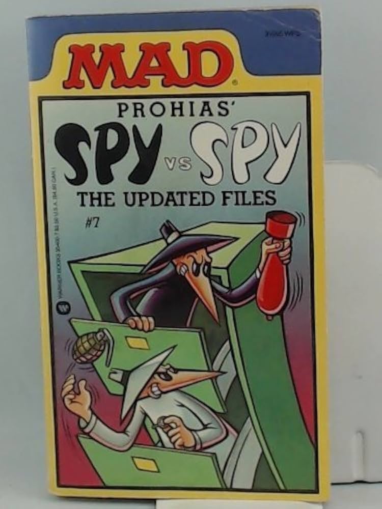 Spy Vs Spy: The Updated Files by Antonio Prohias (1989-11-03