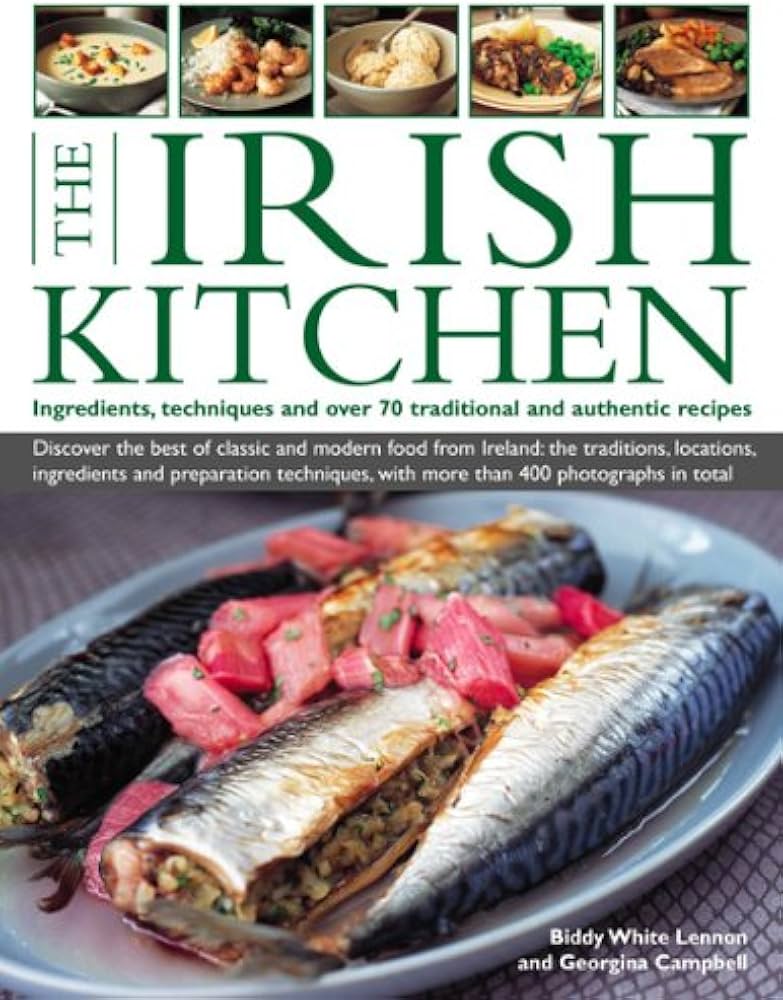The Irish Kitchen: White-Lennon, Biddy, Campbell, Georgina