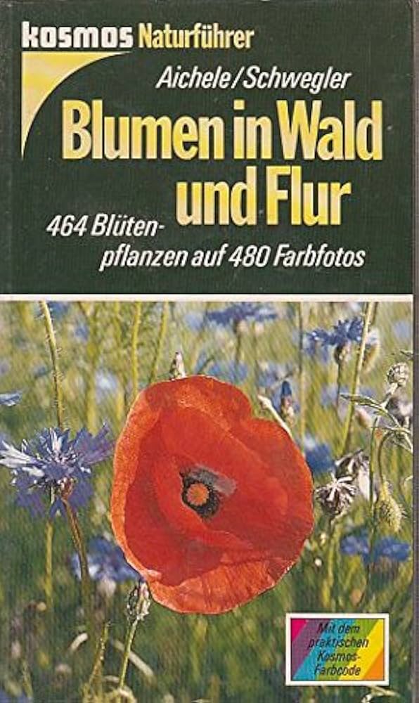 Amazon.com: Blumen in Wald und Flur. 464 Blütenpflanzen