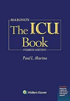 Marino's The ICU Book: Print: 9781451121186: Medicine & Health